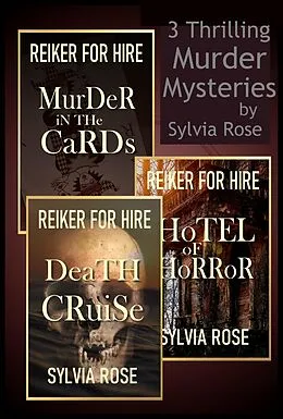 E-Book (epub) Reiker For Hire Anthology - Three Novellas (Reiker For Hire - Victorian Detective Murder Mysteries, #4) von Sylvia Rose