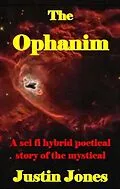 E-Book (epub) The Ophanim (Creative Light, #2) von Justin Jones