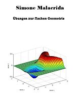 E-Book (epub) Übungen zur flachen Geometrie von Simone Malacrida