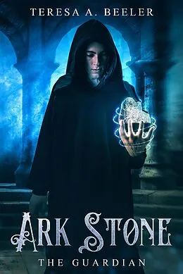 E-Book (epub) Ark Stone: The Guardian von Teresa A. Beeler