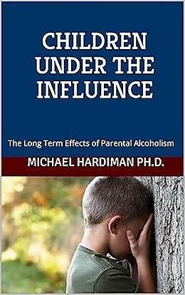 E-Book (epub) Children under the Influence von Michael Hardiman