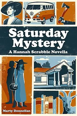 E-Book (epub) Saturday Mystery (Hannah Scrabble Cozy Mysteries) von Marty Donnellan