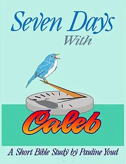 E-Book (epub) Seven Days with Caleb von Pauline Youd