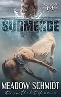 E-Book (epub) Submerge von Meadow Schmidt