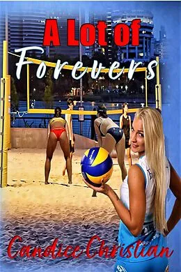 E-Book (epub) A Lot of Forevers von Candice Christian