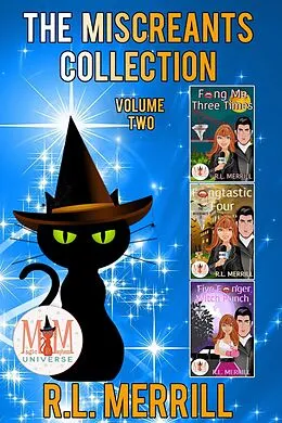 E-Book (epub) The Miscreants, Collection 2: Magic and Mayhem Universe von R. L. Merrill