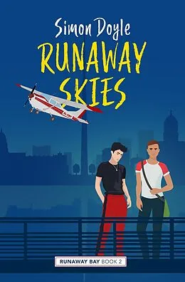 E-Book (epub) Runaway Skies (Runaway Bay, #2) von Simon Doyle