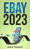 E-Book (epub) eBay 2023 von Nick Vulich