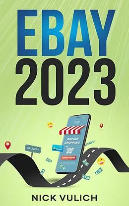 E-Book (epub) eBay 2023 von Nick Vulich