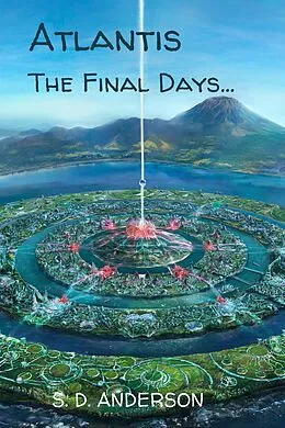 E-Book (epub) Atlantis Final Days von S. D. Anderson
