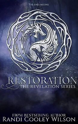 E-Book (epub) Restoration (The Revelation Series, #5) von Randi Cooley Wilson