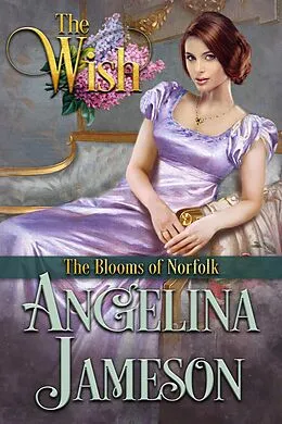 E-Book (epub) The Wish von Angelina Jameson