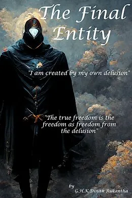 E-Book (epub) The Final Entity (Connection, #3) von G. H. K. Dinith Rukantha