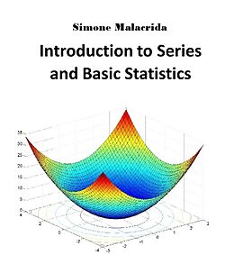 eBook (epub) Introduction to Series and Basic Statistics de Simone Malacrida