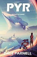 E-Book (epub) Pyr von Dale Parnell
