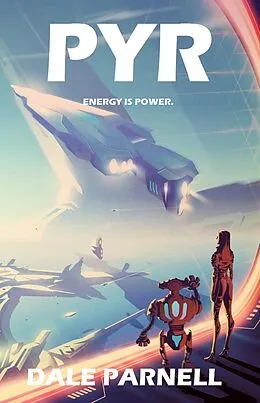E-Book (epub) Pyr von Dale Parnell