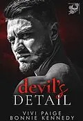 E-Book (epub) Devil's Detail (Devil's Playground) von Vivi Paige, Bonnie Kennedy