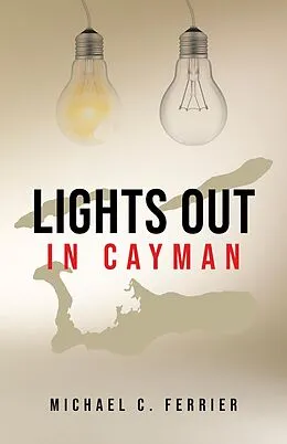 E-Book (epub) Lights Out in Cayman von Michael C Ferrier