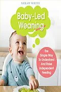 E-Book (epub) Baby-Led Weaning von Sarah White