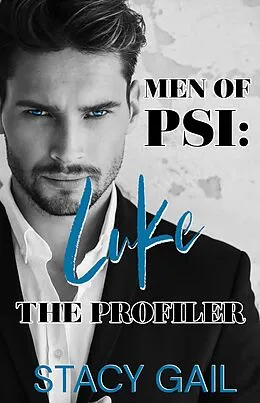 E-Book (epub) Men of PSI: Luke von Stacy Gail