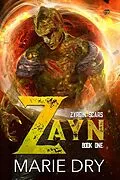 E-Book (epub) Zayn (Zyrgin Scars, #1) von Marie Dry