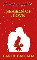 E-Book (epub) Season of Love von Carol Cassada