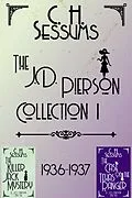 E-Book (epub) 1936-1937 (The J.D. Pierson Series Collection, #1) von C. H. Sessums