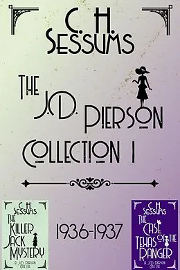 E-Book (epub) 1936-1937 (The J.D. Pierson Series Collection, #1) von C. H. Sessums