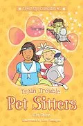 E-Book (epub) Train Trouble (Pet Sitters: Dress Ups, #1) von Ella Shine, Lisa Flanagan