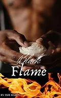 E-Book (epub) Black Flame von Jonel Bailey