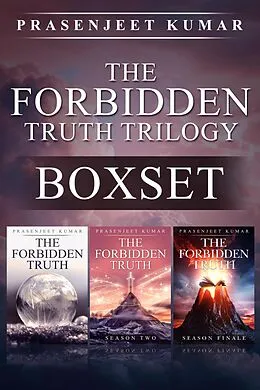 E-Book (epub) The Forbidden Truth Trilogy Boxset von Prasenjeet Kumar