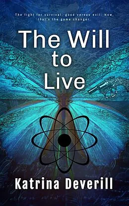E-Book (epub) The Will To Live von Katrina Deverill
