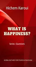 E-Book (epub) What is Happiness? (Questions, #1) von Hichem Karoui