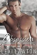 E-Book (epub) Obsession (Harmony Falls University, #2) von Lexi Lawton