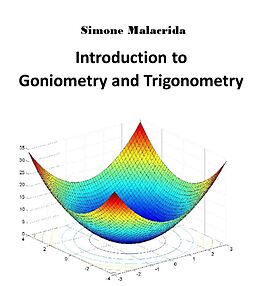 eBook (epub) Introduction to Goniometry and Trigonometry de Simone Malacrida