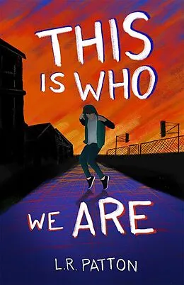 E-Book (epub) This is Who We Are von L. R. Patton