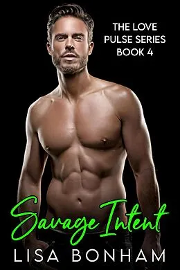 E-Book (epub) Savage Intent von Lisa Bonham