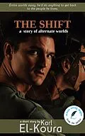 E-Book (epub) The Shift (With Writing Insights from the Author) von Karl El-Koura