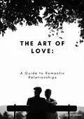 E-Book (epub) The Art of Love: A Guide to Romantic Relationships von Jay Prajapati