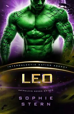 E-Book (epub) Leo (Intergalactic Dating Agency) von Sophie Stern