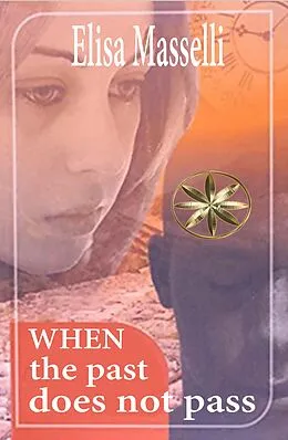 E-Book (epub) When the past does not pass von Elisa Masselli, Andrew Chu Tan