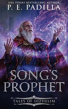 E-Book (epub) Song's Prophet (Song of Prophecy) von P. E. Padilla