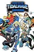 E-Book (pdf) Guide to the TidalWave Universe #12 von Darren G. Davis