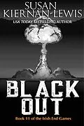 E-Book (epub) Black Out (The Irish End Games, #11) von Susan Kiernan-Lewis