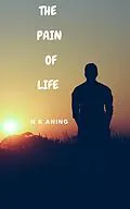 E-Book (epub) The Pain of Life (Poetry, #4) von N. K. Aning