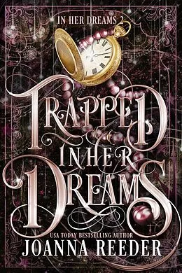 E-Book (epub) Trapped In Her Dreams von Joanna Reeder