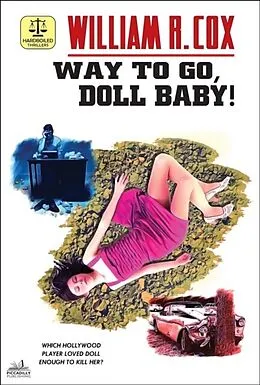 E-Book (epub) Way to Go, Doll Baby von William R. Cox