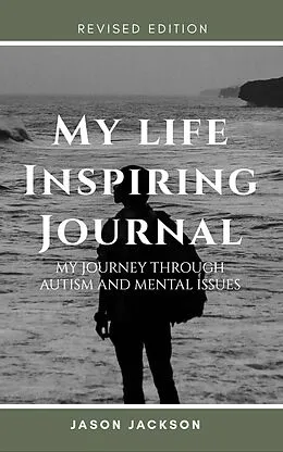 E-Book (epub) My Life Inspiring Journal (Revised Edition) von Jason Jackson