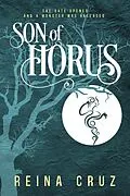 E-Book (epub) Son of Horus (Daughter of Isis, #2) von Reina Cruz