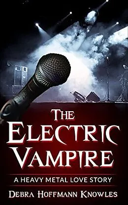 E-Book (epub) The Electric Vampire von Debra Hoffmann Knowles